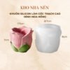 KHUÔN SILICON LÀM CỐC THẠCH CAO HÌNH HOA HỒNG